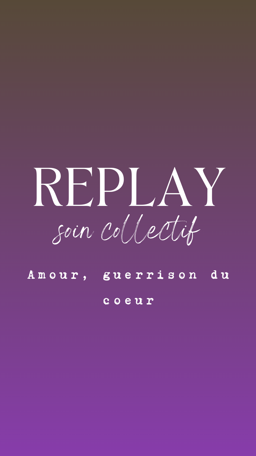 REPLAY - Soin collectif privé Libération et reconnexion à l'amour