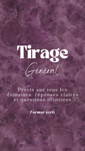 Tirage général - Détail sur tout tes domaines de vie