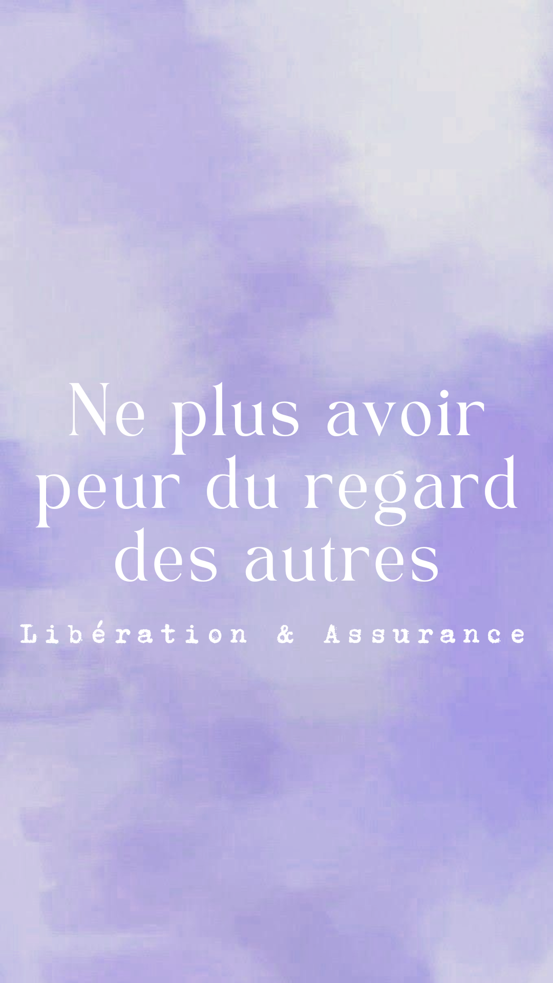 Ne plus avoir peur du regard des autres - Libération & Assurance