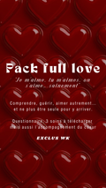 Pack full love “Je m’aime, tu m’aimes, on s’aime… sainement”