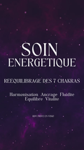 Soin énergétique de rééquilibrage des 7 chakras