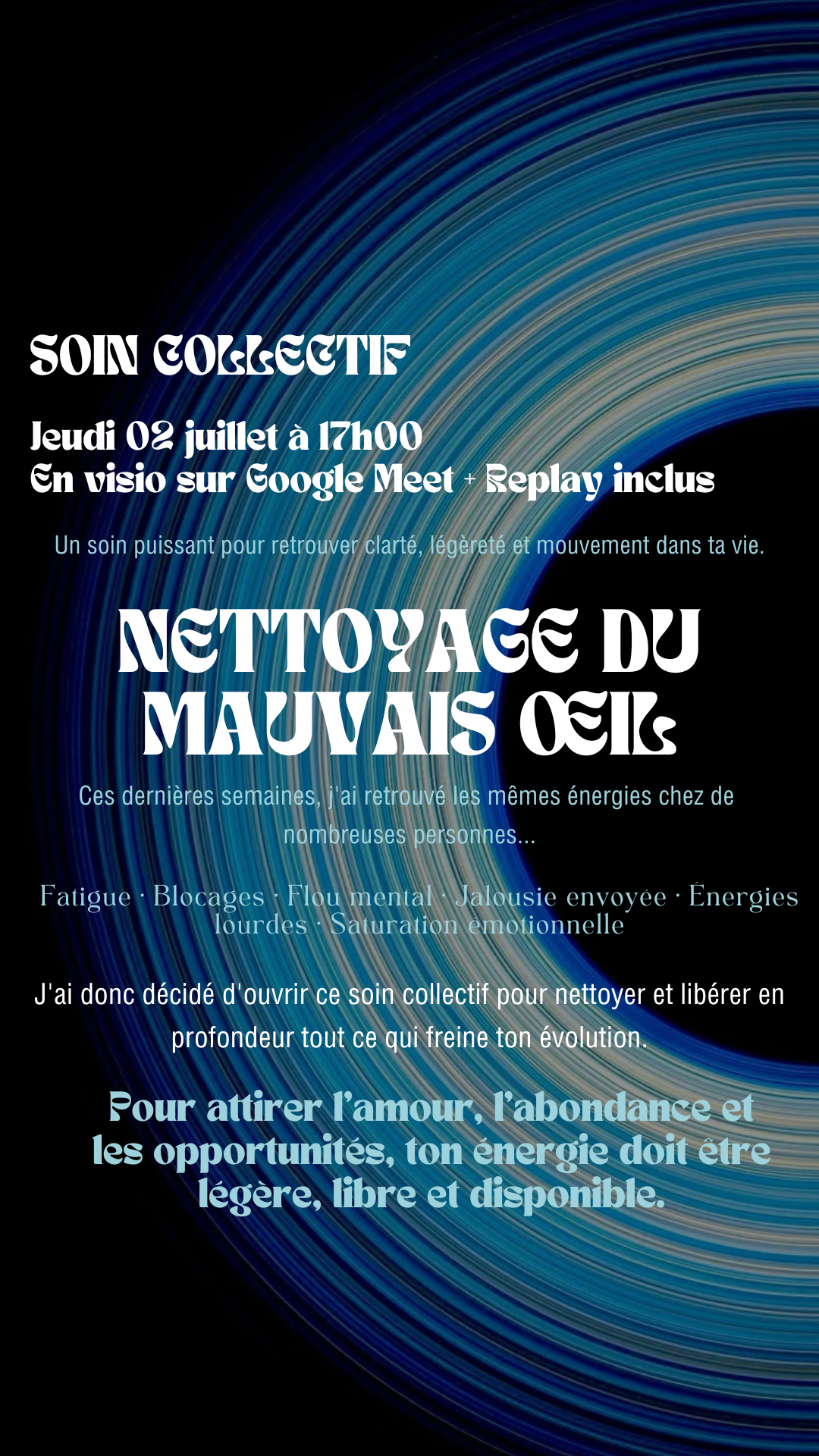 Soin collectif de libération énergétique et nettoyage du mauvais œil (place limité)