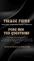 TIRAGE EXCLUSIF - Pose-moi tes questions Envoyé par sms en 24h