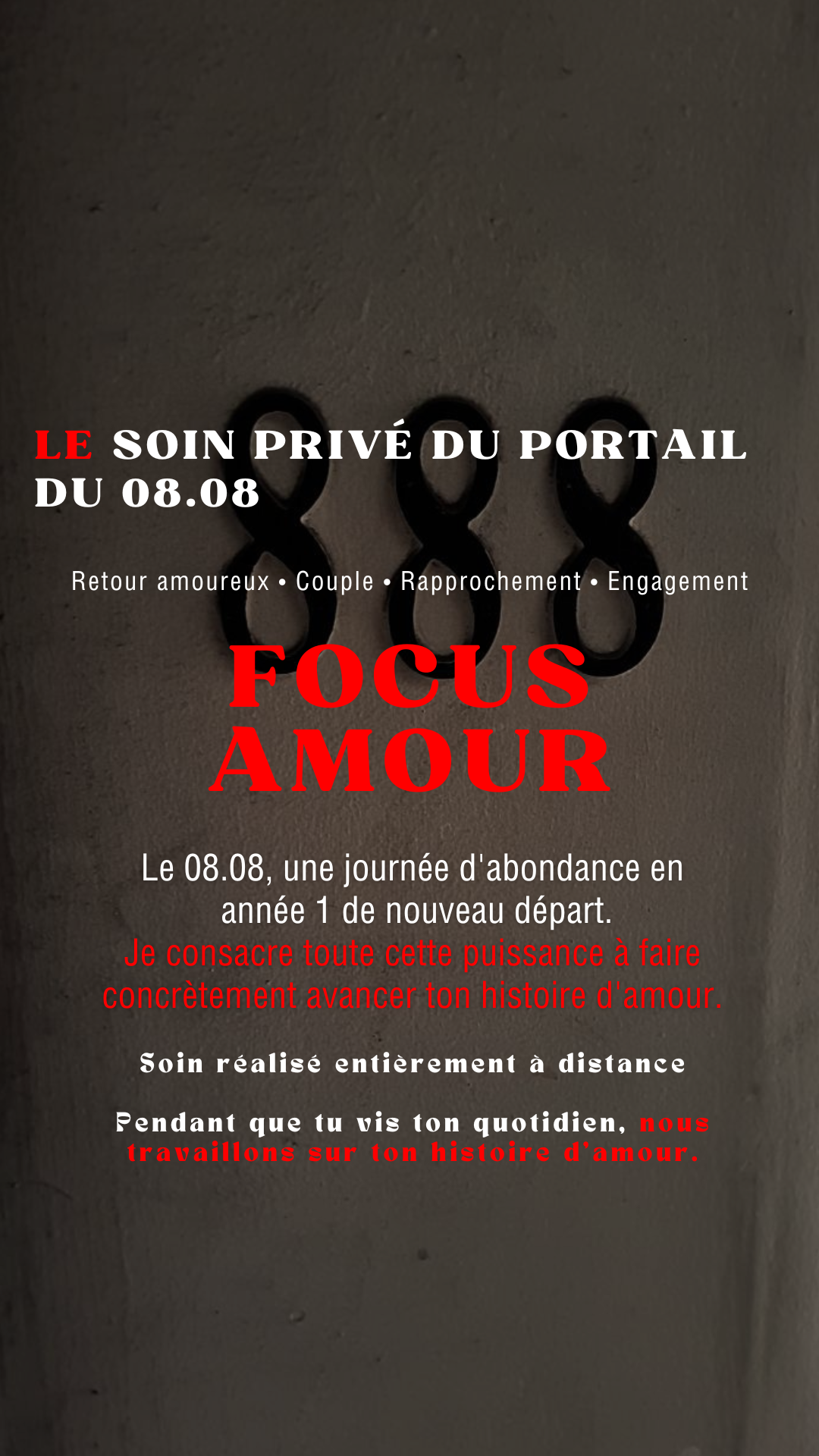 LE SOIN PRIVÉ DU PORTAIL DU 08.08 - FOCUS AMOUR (place limité)