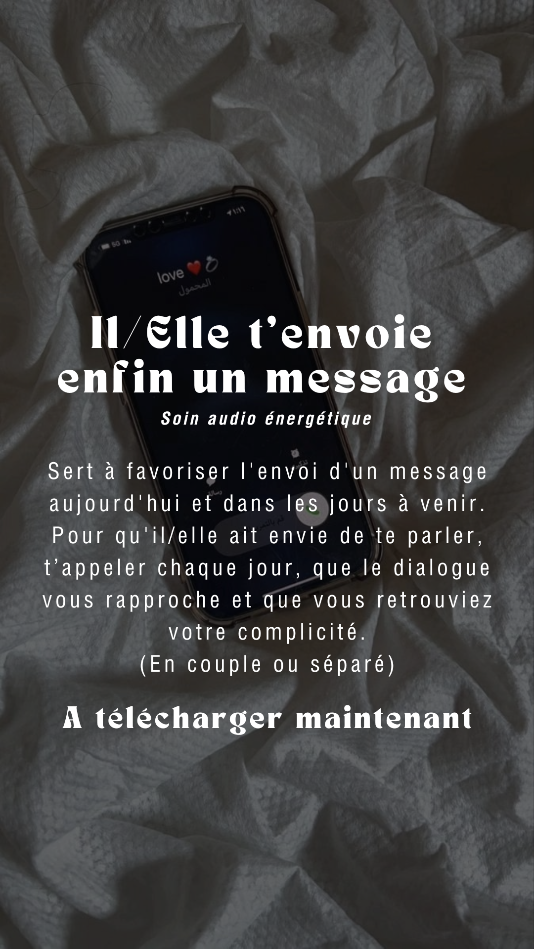 Audio soin Il/Elle t'envoie enfin un message