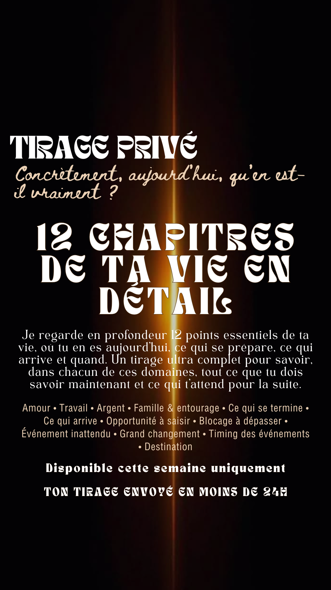 -25 % TIRAGE EXCLUSIF - 12 CHAPITRES DE TA VIE EN DÉTAIL par sms en 24h