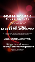 TIRAGE FLASH 24H ÉCLIPSE SOLAIRE & NOUVELLE LUNE CE QUI VA BOUGER DANS TA VIE AMOUREUSE  par sms en 24h