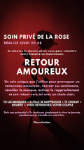 SOIN PRIVÉ DE LA ROSE RETOUR AMOUREUX (place limité) Jeudi 20.08