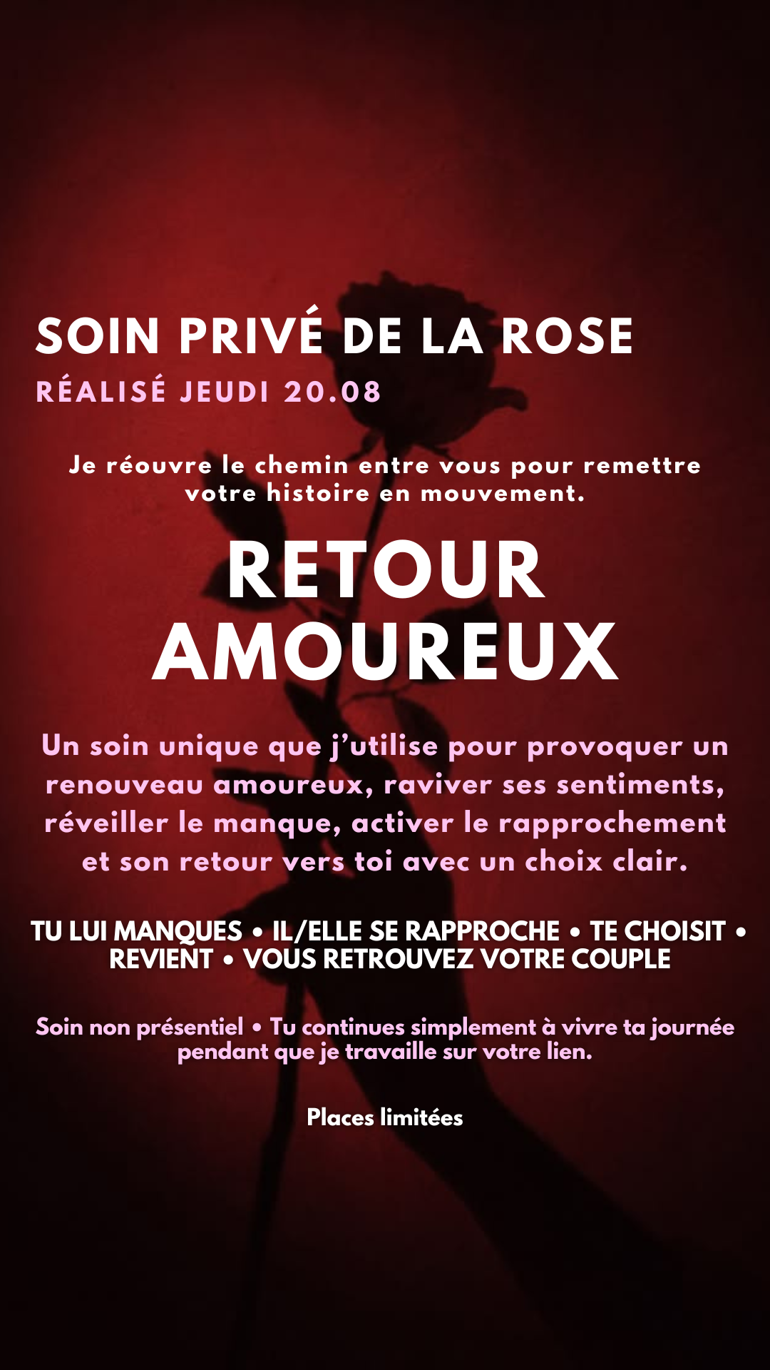 SOIN PRIVÉ DE LA ROSE RETOUR AMOUREUX (place limité) Jeudi 20.08