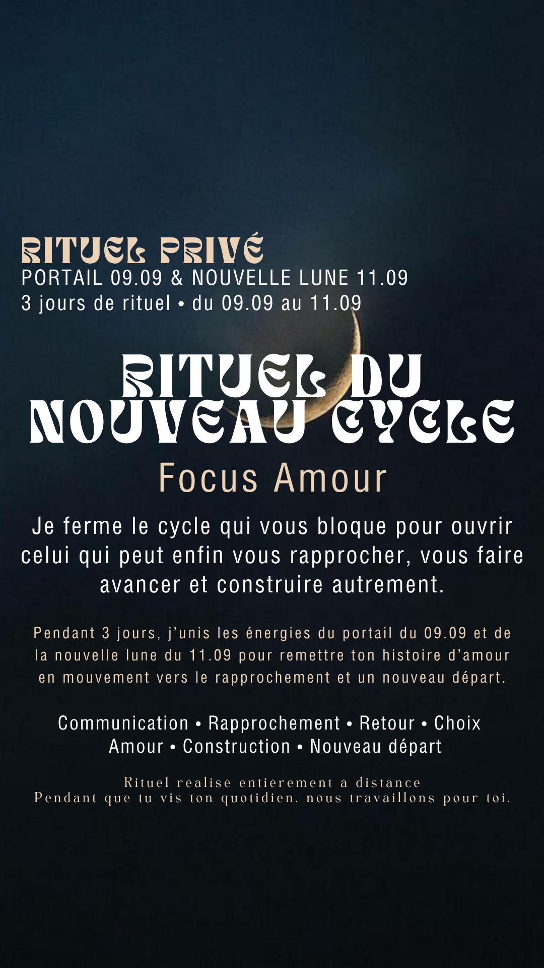 RITUEL PRIVÉ 3jours DU NOUVEAU CYCLE FOCUS AMOUR  (place limité) Commence mercredi 09.09