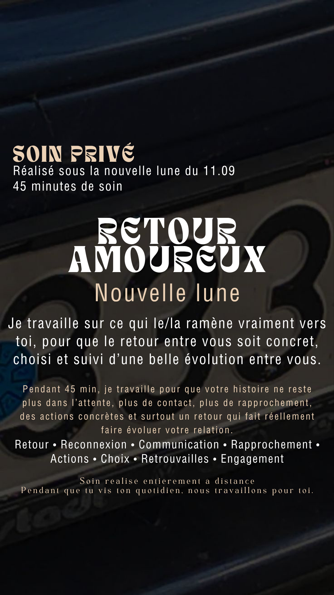 SOIN PRIVÉ nouvelle lune du 11.09 RETOUR AMOUREUX (place limité) Réaliser vendredi 11.09