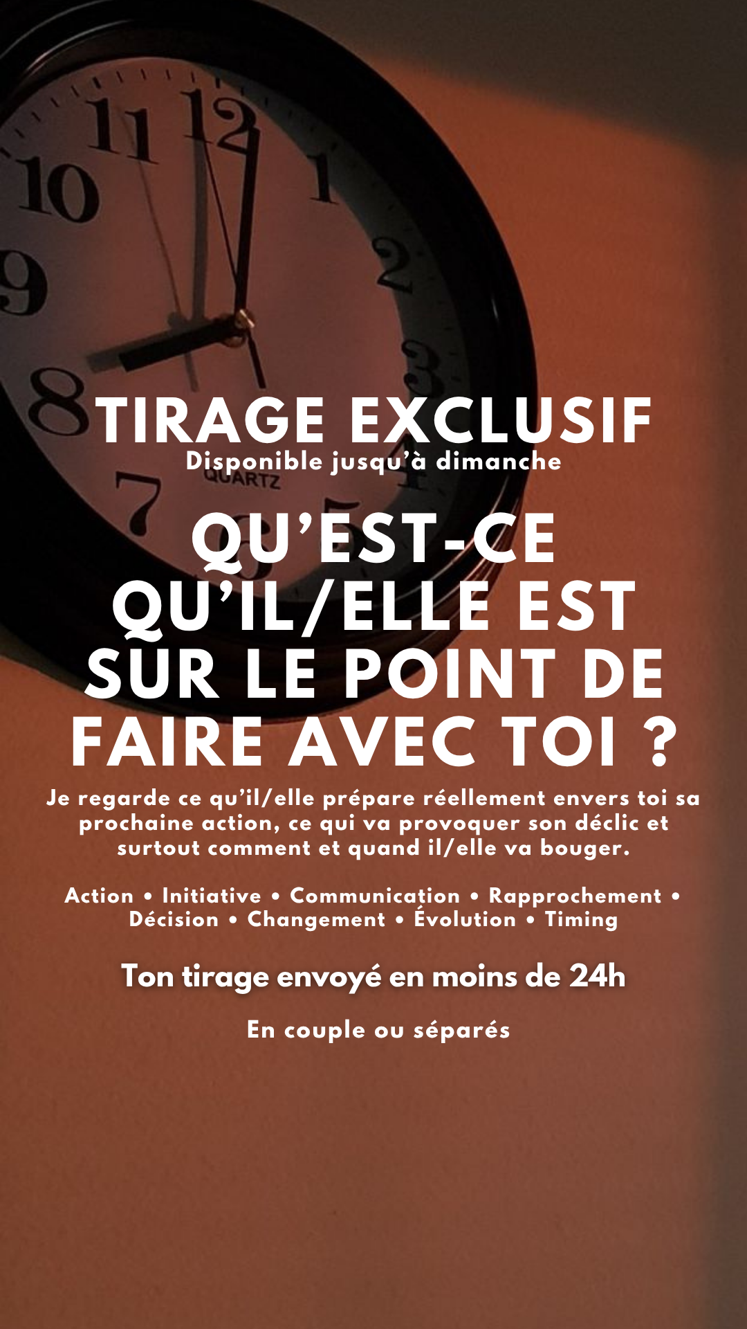 -25 % TIRAGE EXCLUSIF - QU’EST-CE QU’IL/ELLE EST SUR LE POINT DE FAIRE AVEC TOI ? par sms en 24h