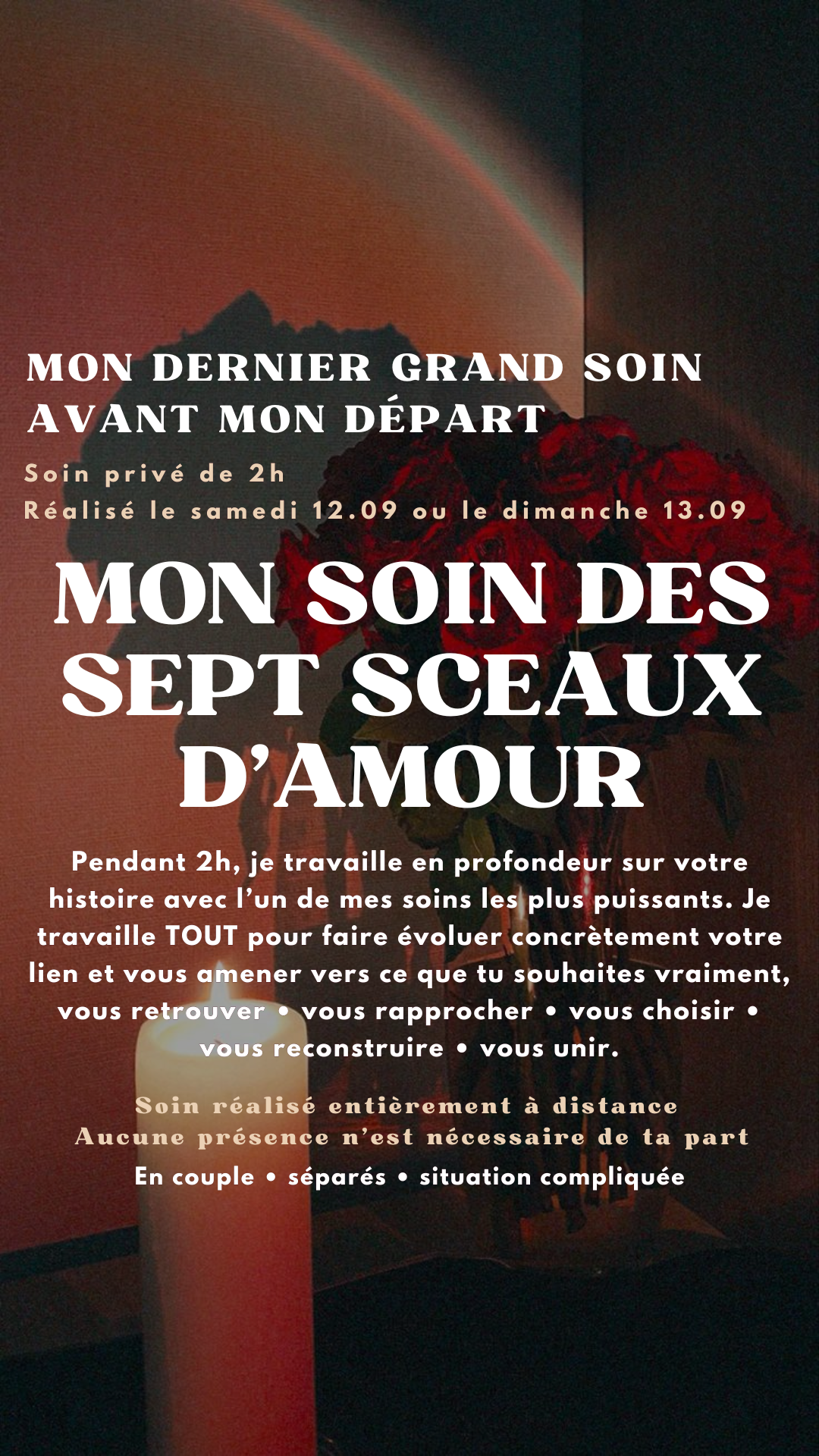 SOIN PRIVÉ DES SEPT SCEAUX D’AMOUR (place limité) Réaliser samedi 12.09 et dimanche 13.09