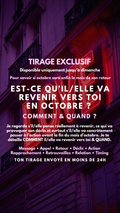 TIRAGE FLASH WEEK END EST-CE QU’IL/ELLE VA REVENIR VERS TOI EN OCTOBRE ? Comment & QUAND ? par sms en 24h