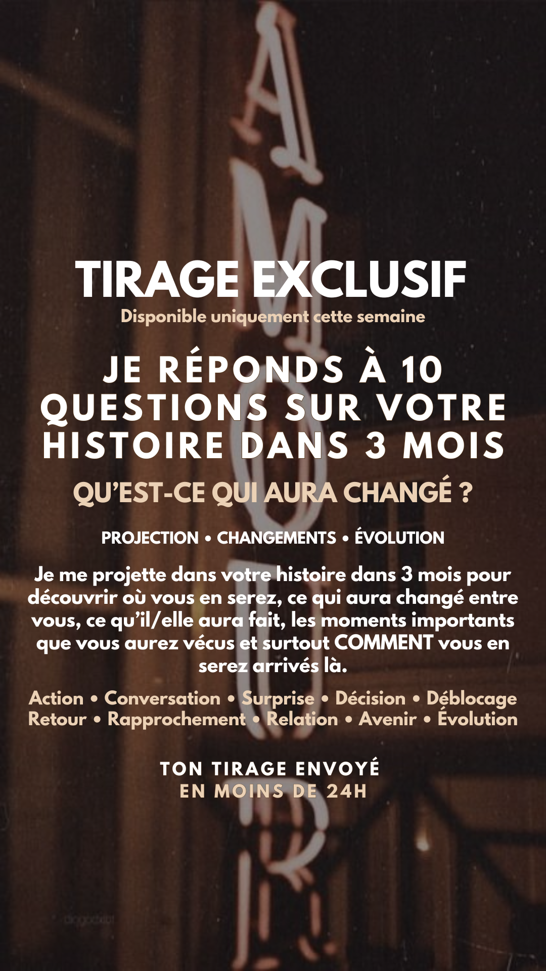 -35% 10 QUESTIONS SUR VOTRE HISTOIRE DANS 3 MOIS QU’EST-CE QUI AURA CHANGÉ ? par sms en 24h