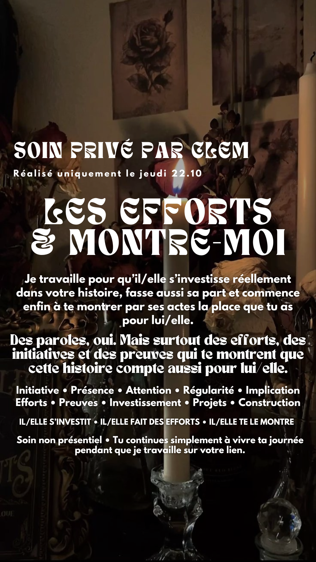SOIN PRIVÉ LES EFFORTS & LE MONTRE-MOI avec CLEM le jeudi 22