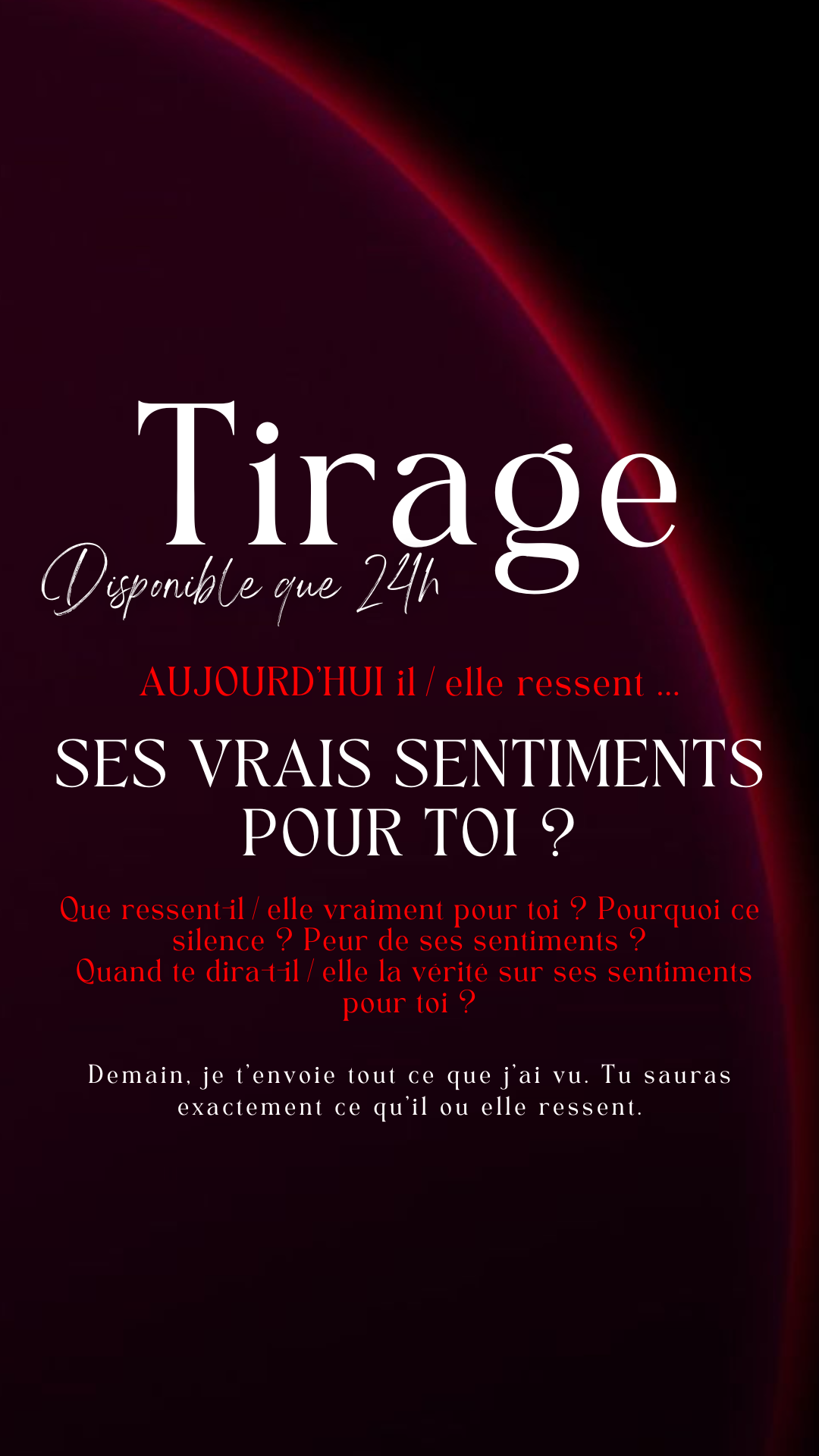 Disponible que 24h SES VRAIS SENTIMENTS POUR TOI AUJOURD'HUI ? Envoyé en 24h