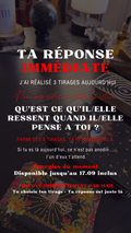 TA RÉPONSE IMMÉDIATE QU'EST CE QU'IL/ELLE RESSENT QUAND IL/ELLE PENSE A TOI ? Énergie du 15.09 au 17.09 inclus