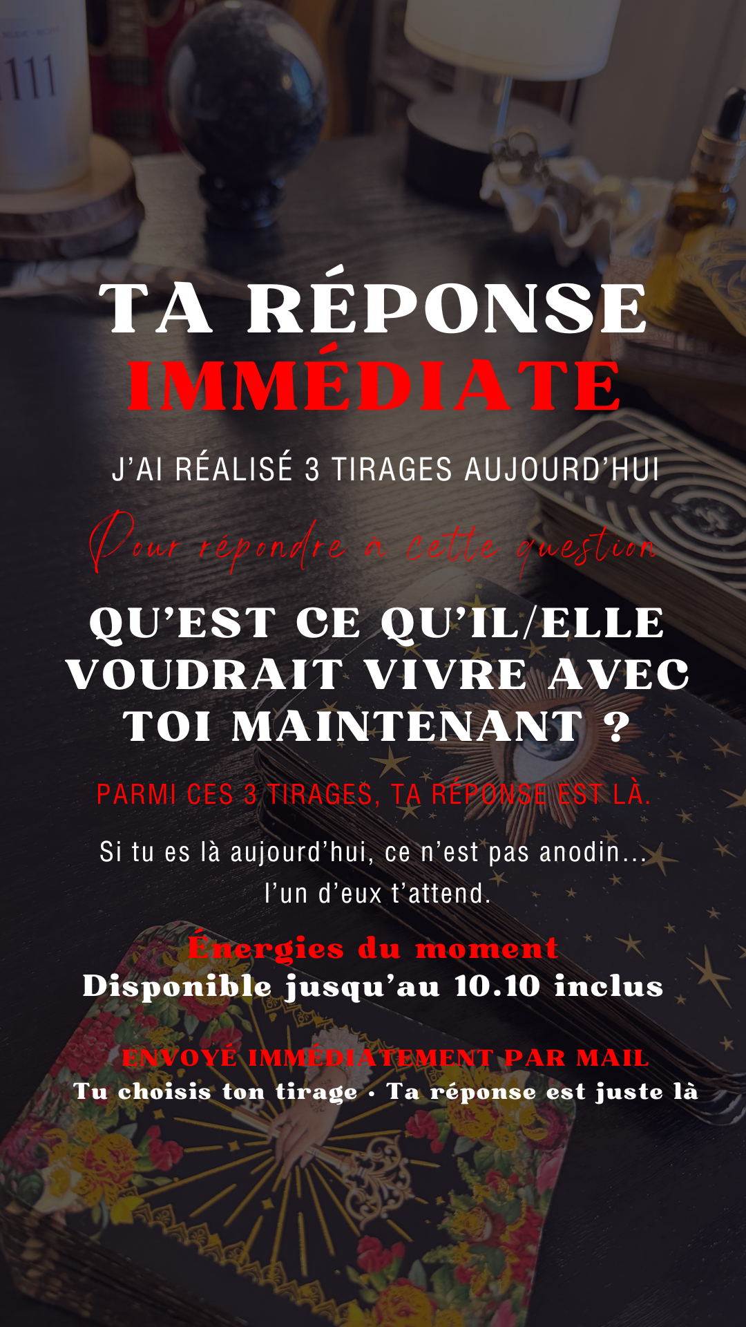 TA RÉPONSE IMMÉDIATE QU'EST CE QU'IL/ELLE VOUDRAIT VIVRE AVEC TOI MAINTENANT ? Énergie du 08.10 au 10.10 inclus