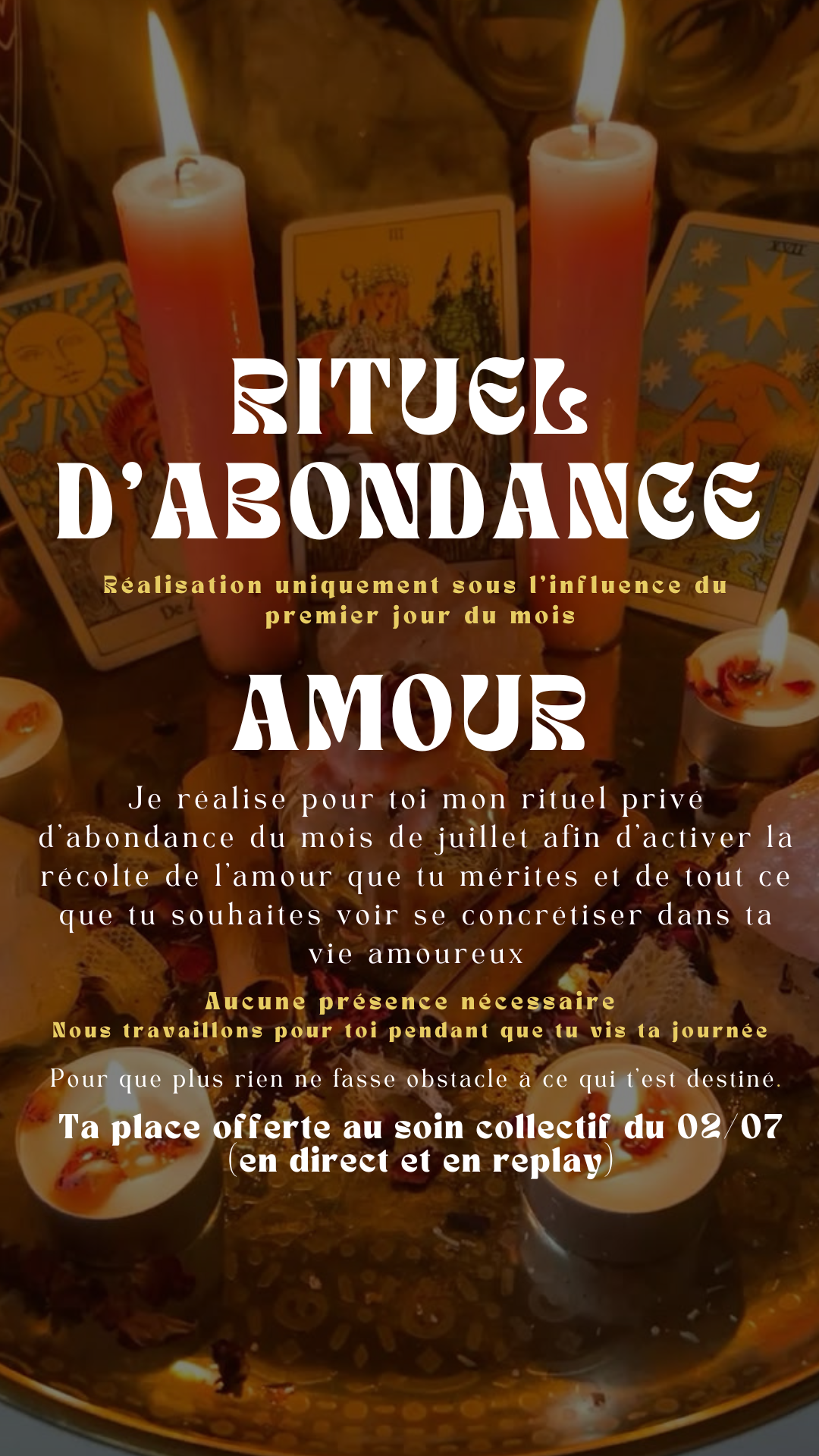Rituel d'abondance Amour 01/07 place limité