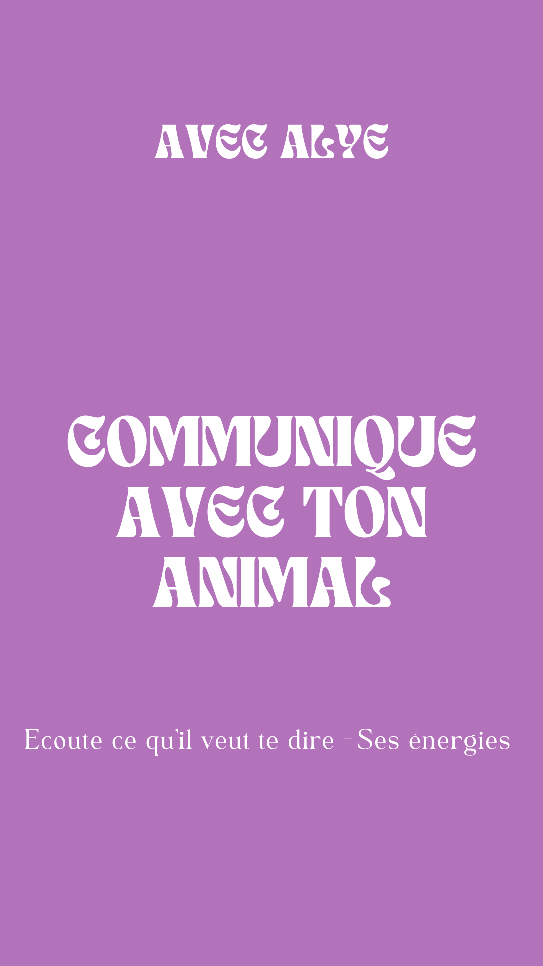 Communication animale - Par Alye