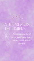 Entrepreneuse de Lumière - Accompagnement personnel pour faire de ta mission ton métier