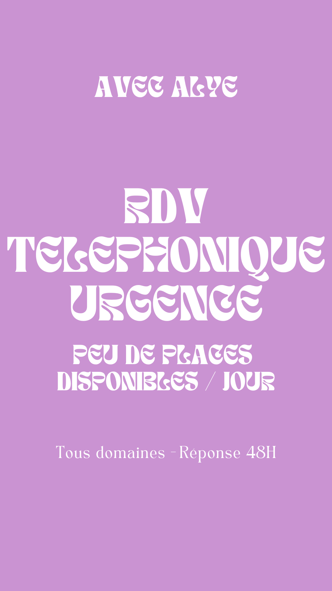 Rdv téléphonique en Urgence sous 48h - Passage prioritaire