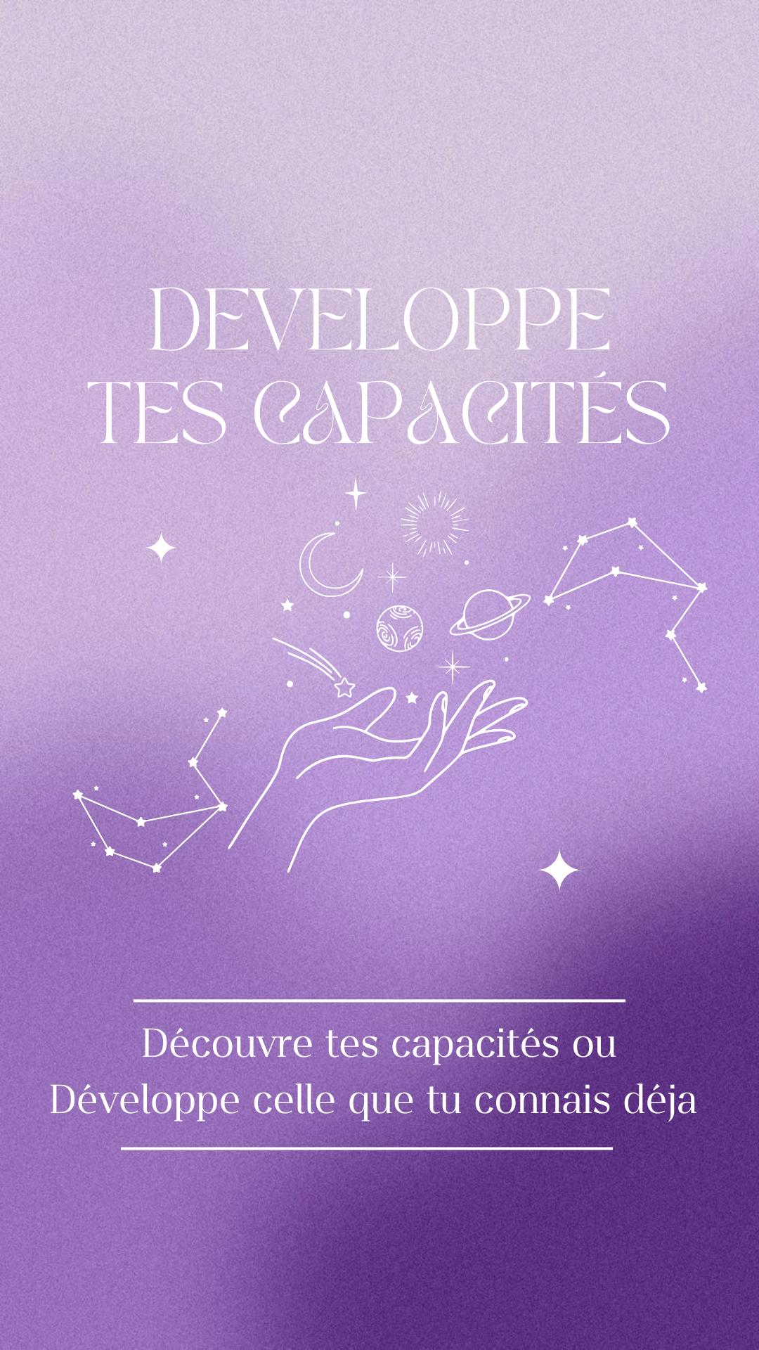 Développe tes capacités