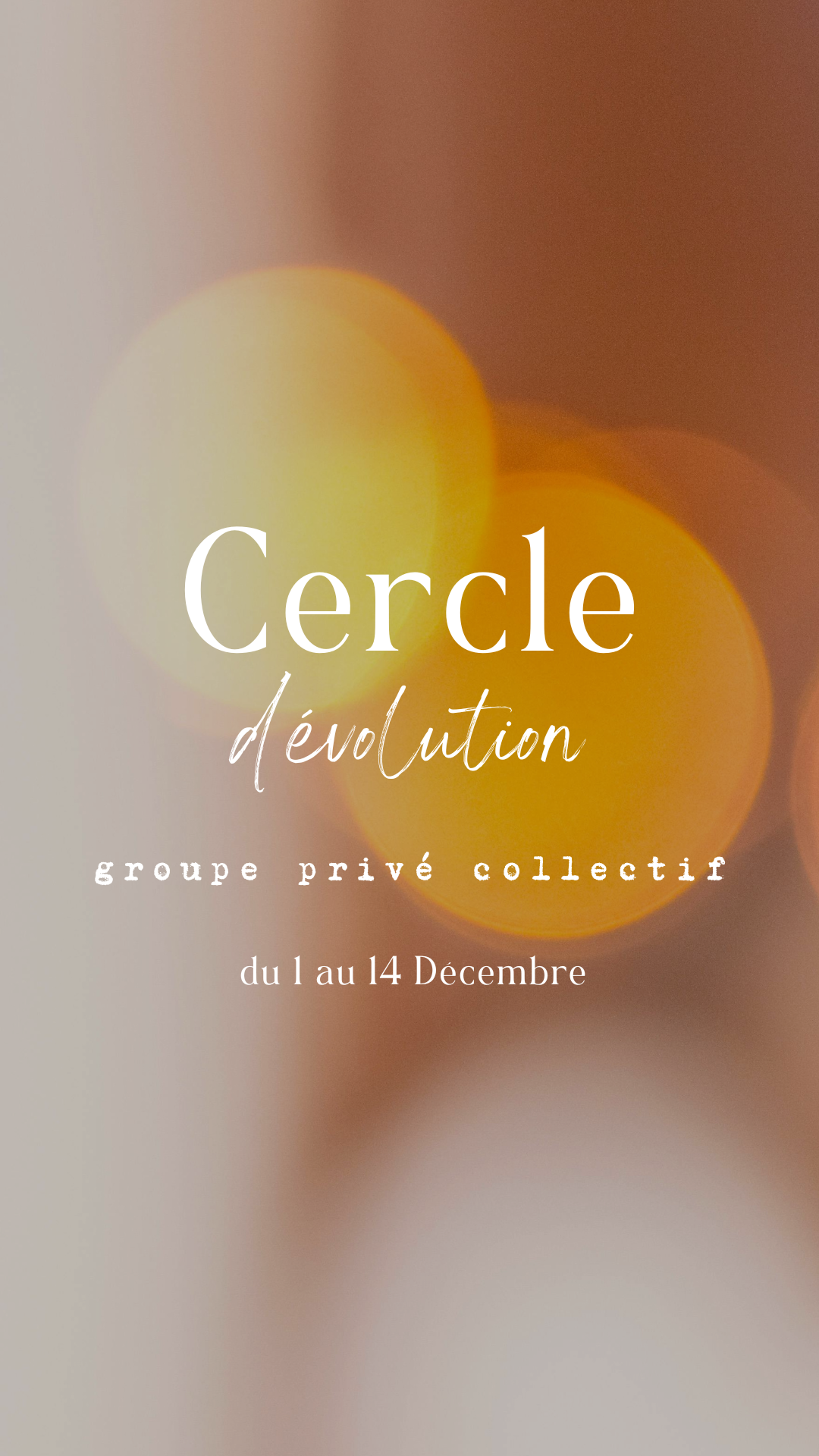 Cercle d'évolution collectif - Place à partir de Novembre